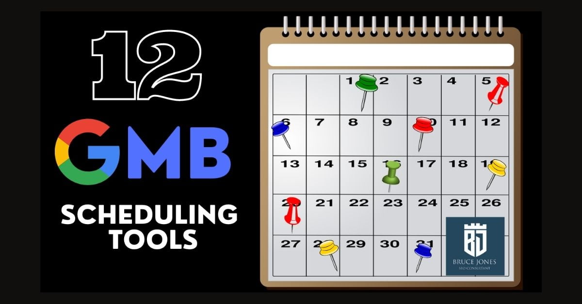 12_GMB_Scheduling_Tools